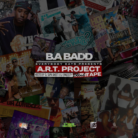 A.R.T Project (Mixtape) Hosted by DJ SpaceGhost & Dj SpaceCity - Everybodyeat